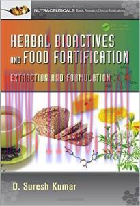 [AME]Herbal Bioactives and Food Fortification: Extraction and Formulation (Nutraceuticals)