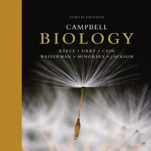 Campbell Biology 10th Edition by Reece, Urry, Cain et al - Wei Zhi