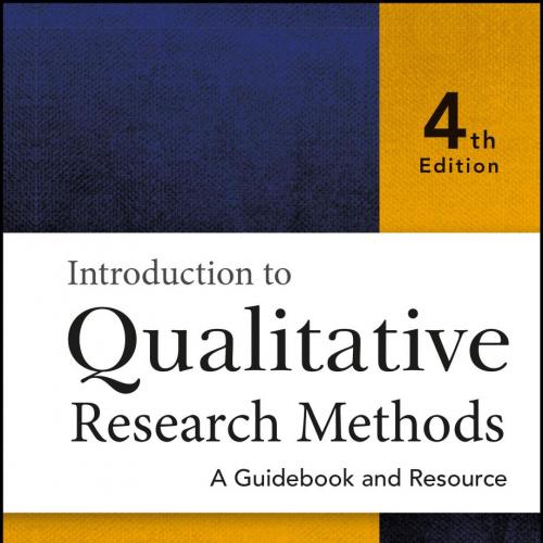 Introduction to Qualitative Research Methods