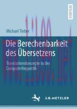 [PDF]Die Berechenbarkeit des &Uuml;bersetzens: Translationskonzepte in der Computerlinguistik