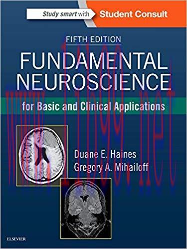 [PDF]Fundamental Neuroscience for Basic and Clinical Applications 5th Edition