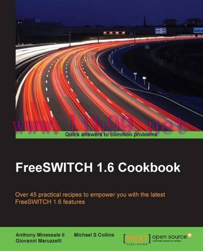 [FOX-Ebook]FreeSWITCH 1.6 Cookbook
