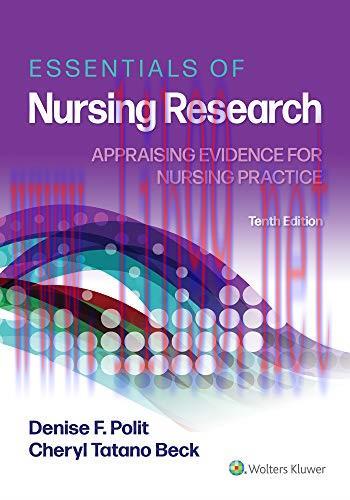 [AME]Essentials of Nursing Research: Appraising Evidence for Nursing Practice, 10ed (ePub+Conve...