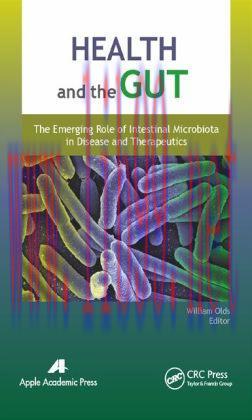 [AME]Health and the Gut: The Emerging Role of Intestinal Microbiota in Disease and Therapeutics