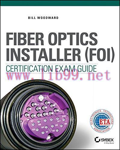 [FOX-Ebook]Fiber Optics Installer (FOI) Certification Exam Guide