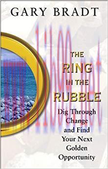 (PDF)Ring in the Rubble (POD): Dig Through Change and Find Your Next Golden Opportunity 1st Edi...