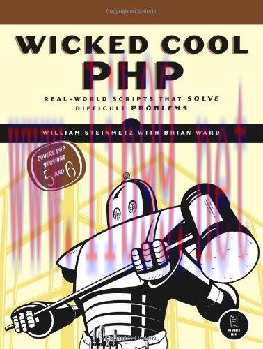 [FOX-Ebook]Wicked Cool PHP: Real-World Scripts That Solve Difficult Problems
