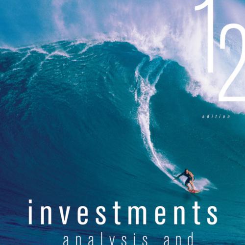 Investments Analysis and Management 12th Edition by Charles P. Jones