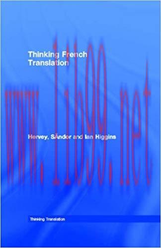 Thinking French Translation (Thinking Translation) 2nd Edition,