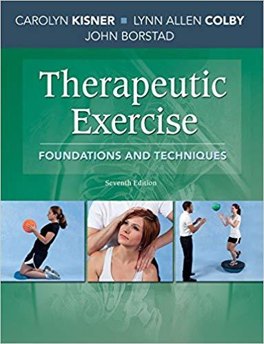 Therapeutic Exercise Foundations and Techniques 7th Edition