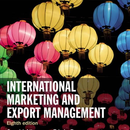 International Marketing and Export Management 8th Editoin by Gerald Albaum
