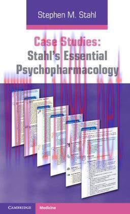 [AME]Case Studies: Stahl&rsquo;s Essential Psychopharmacology