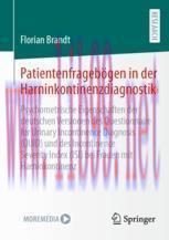 [PDF]Patientenfrageb&ouml;gen in der Harninkontinenzdiagnostik: Psychometrische Eigenschaften der de...