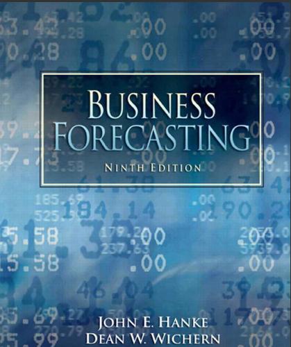 (Solution Manual)Business Forecasting 9th Edition by Hanke.zip