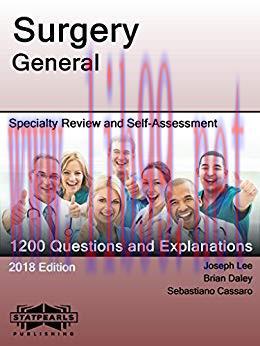 (PDF)Surgery General: Specialty Review and Self-Assessment (StatPearls Review Series Book 224)