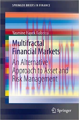 (PDF)Multifractal Financial Markets: An Alternative Approach to Asset and Risk Management (Spri...
