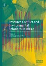 [PDF]Resource Conflict and Environmental Relations in Africa