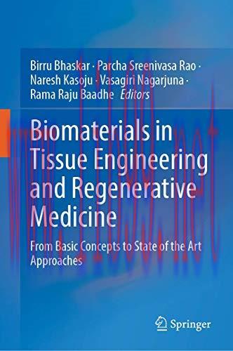 [AME]Biomaterials in Tissue Engineering and Regenerative Medicine: From_ Basic Concepts to Stat...