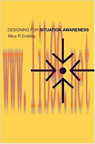 (PDF)Designing for Situation Awareness 1st Edition