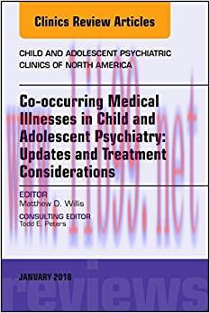 [AME]Co-occurring Medical Illnesses in Child and Adolescent Psychiatry: Update_s and Treatment ...
