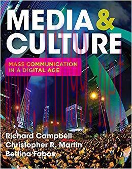 Media & Culture: An Introduction to Mass Communication 12th Edition,