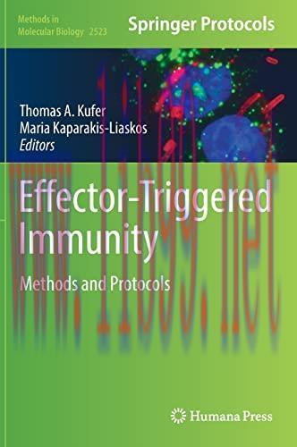 [AME]Effector-Triggered Immunity: Methods and Protocols (Methods in Molecular Biology, 2523) (O...