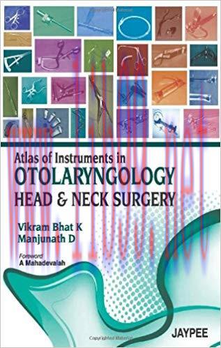 [PDF]Atlas of Instruments in Otolaryngology, Head and Neck Surgery