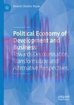 [PDF]Political Economy of Development and Business: Towards Decolonisation, Transformation and ...