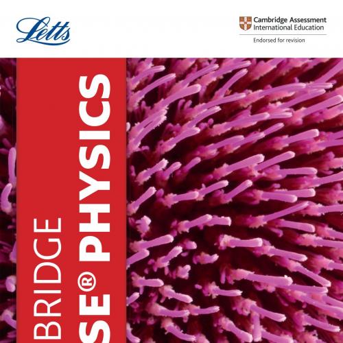Cambridge IGCSETM Physics Revis - Letts Cambridge IGCSE(1)