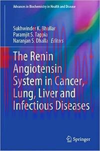 [AME]The Renin Angiotensin System in Cancer, Lung, Liver and Infectious Diseases (Advances in B...