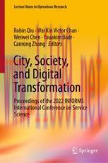 [PDF]City, Society, and Digital Transformation: Proceedings of the 2022 INFORMS International C...