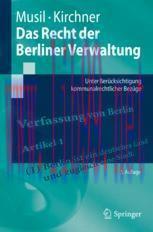 [PDF]Das Recht der Berliner Verwaltung: Unter Ber&uuml;cksichtigung kommunalrechtlicher Bez&uuml;ge