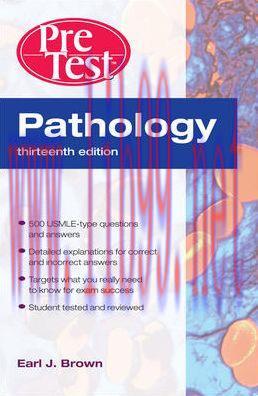 [AME]Pathology PreTest Self-Assessment and Review 13th Edition (ORIGINAL PDF from_ Publisher)