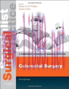 [AME]Colorectal Surgery: A Companion to Specialist Surgical Practice 5th (Original PDF)