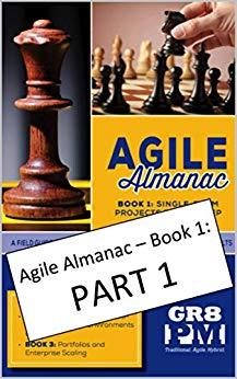 (PDF)Agile Almanac &ndash; Book 1, PART 1