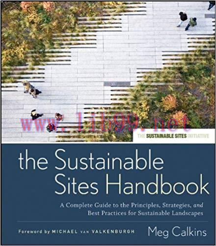 (PDF)The Sustainable Sites Handbook: A Complete Guide to the Principles, Strategies, and Best P...