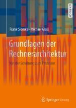 [PDF]Grundlagen der Rechnerarchitektur: Von der Schaltung zum Prozessor