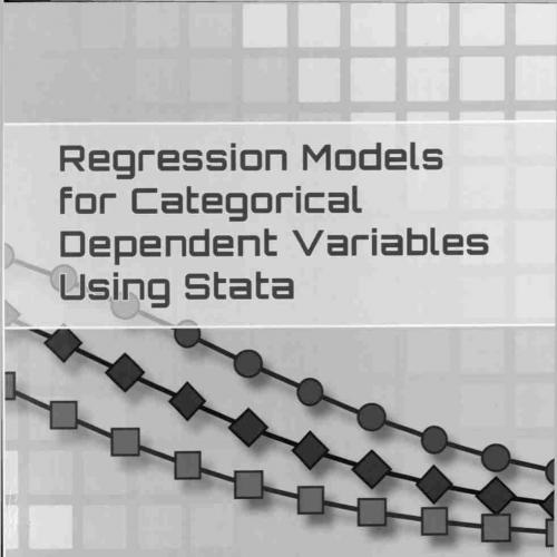 Regression Models for Categorical Dependent Variables Using Stata