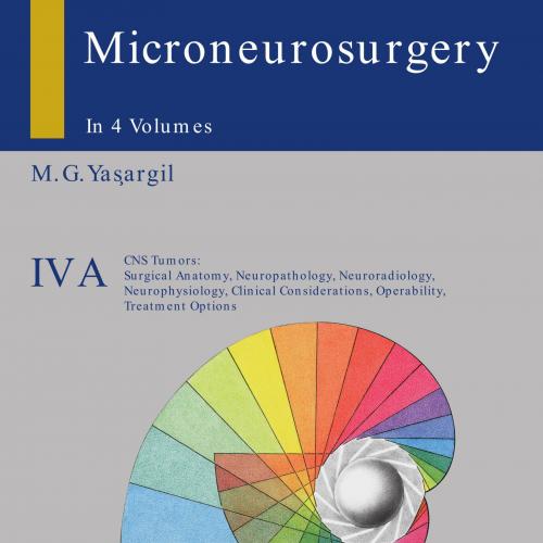 Microneurosurgery, Volume IVA