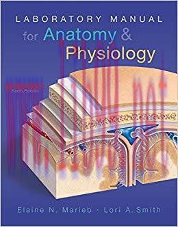 (PDF)Laboratory Manual for Anatomy & Physiology (Anatomy and Physiology) 6th Edition
