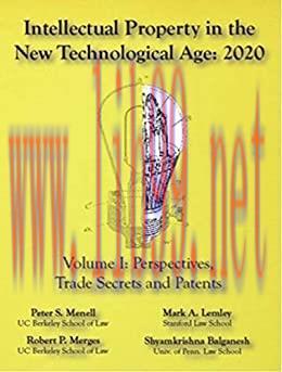 (PDF)Intellectual Property in the New Technological Age 2020 Vol. I Perspectives, Trade Secrets...