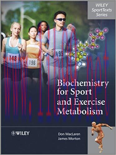 (PDF)Biochemistry for Sport and Exercise Metabolism 1st Edition