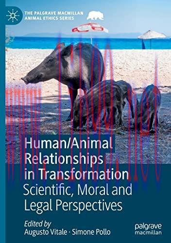 [AME]Human/Animal Relationships in Transformation: Scientific, Moral and Legal Perspectives (Th...