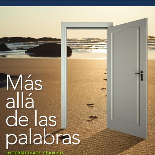 Mas alla de las palabras Intermediate Spanish, Third Edition