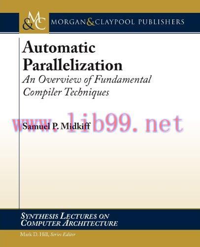 [FOX-Ebook]Automatic Parallelization: An Overview of Fundamental Compiler Techniques