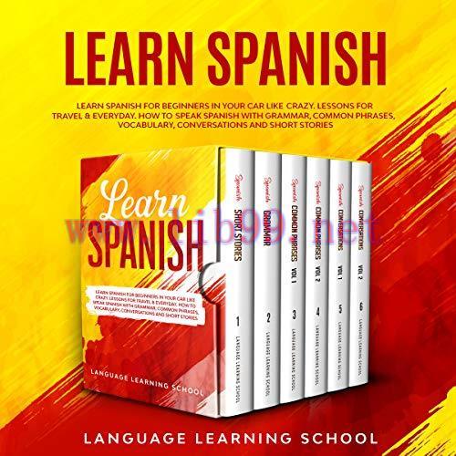 [FOX-Ebook]Learn Spanish: Learn Spanish for Beginners in Your Car Like Crazy