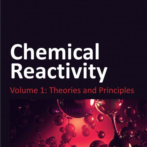 [AME]Chemical Reactivity, Volume 1: Theories and Principles (EPUB)