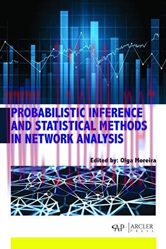 [FOX-Ebook]Modeling in MathematicsProbabilistic Inference and Statistical Methods in Network An...
