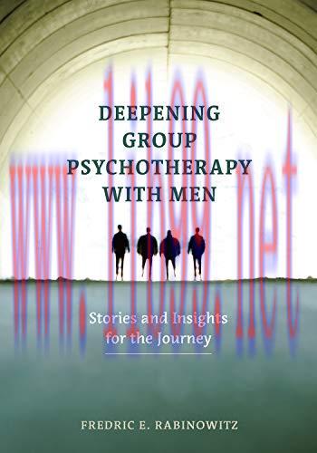 [AME]Deepening Group Psychotherapy With Men: Stories and Insights for the Journey (EPUB)