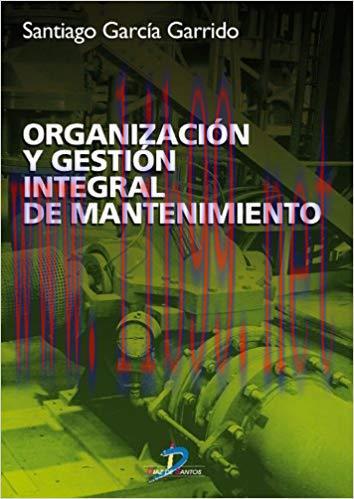 (PDF)Organizaci&oacute;n y gesti&oacute;n integral de mantenimiento (Spanish Edition) 1st Edition